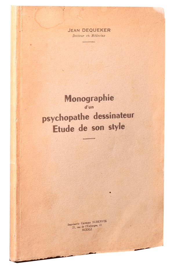 MONOGRAPHIE D'UN PSYCHOPATHE DESSINATEUR: ETUDE DE SON STYLE